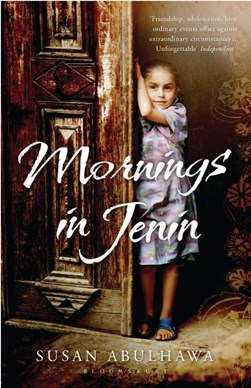 Mornings in Jenin by Susan Abulhawa