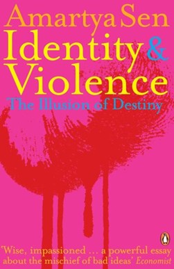 Identity And Violence P/B by Amartya Sen