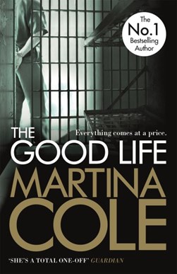 Good Life P/B by Martina Cole