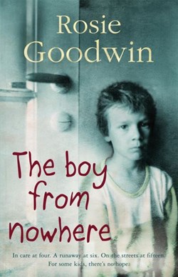 The boy from nowhere by Rosie Goodwin