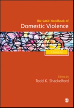 The SAGE handbook of domestic violence by Todd K. Shackelford