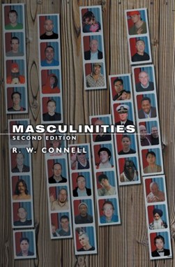 Masculinities by Raewyn Connell
