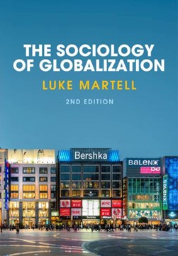 The sociology of globalization by Luke Martell