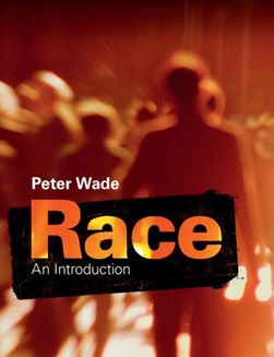 Race by Peter Wade