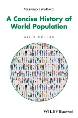 A concise history of world population by Massimo Livi Bacci
