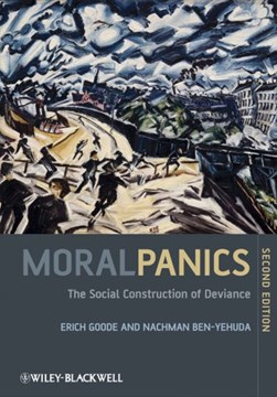 Moral panics by Erich Goode