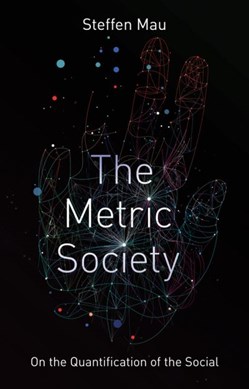The metric society by Steffen Mau