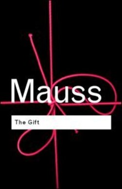 The gift by Marcel Mauss