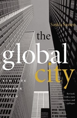 The global city by Saskia Sassen