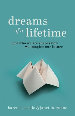 Dreams of a lifetime by 