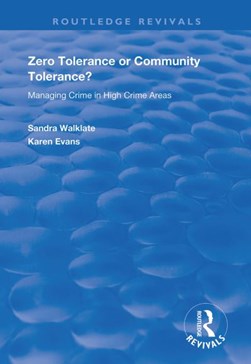 Zero tolerance or community tolerance? by Sandra Walklate