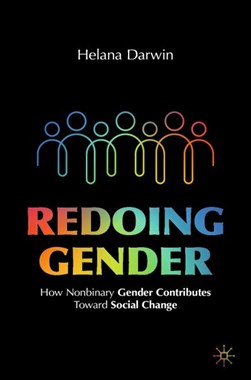 Redoing gender by Helana Darwin