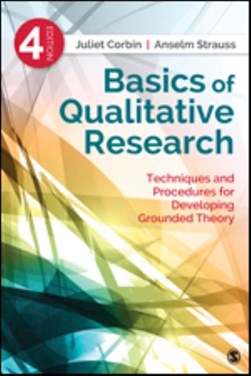 Basics of qualitative research by Juliet M. Corbin