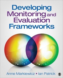 Developing monitoring and evaluation frameworks by Anne Markiewicz