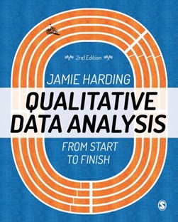 Qualitative data analysis from start to finish by Jamie Harding
