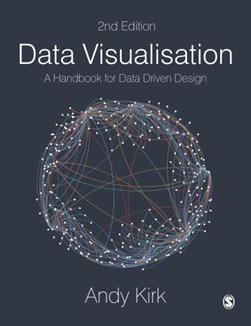 Data visualisation by Andy Kirk