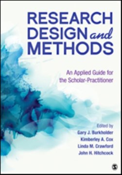 Research design and methods by Gary J. Burkholder