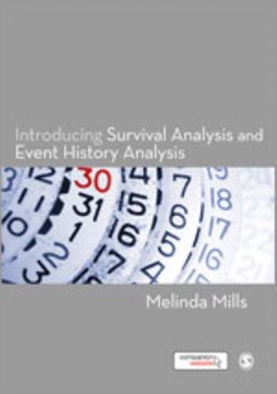 Introducing survival analysis and event history analysis by Melinda Mills