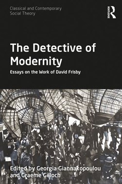 The detective of modernity by Georgia Giannakopoulou