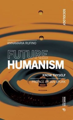 Future Humanism by Anna Maria Rufino