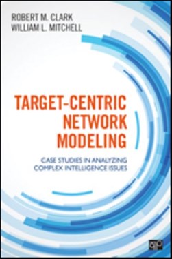 Target-centric network modeling by Robert M. Clark