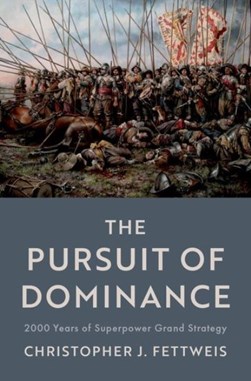 The pursuit of dominance by Christopher J. Fettweis