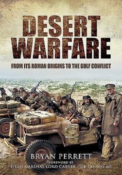 Desert warfare by Bryan Perrett