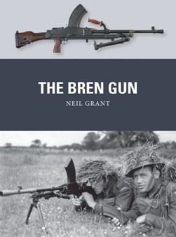The Bren gun by Neil Grant