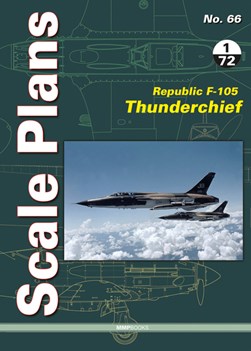 Republic F-105 Thunderchief in 1/72 scale by Dariusz Karnas