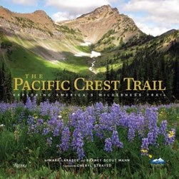 The Pacific Crest Trail by Bart Smith
