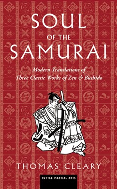 Soul of the Samurai by Munenori Yagyu