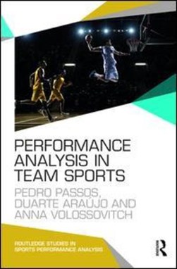 Performance analysis in team sports by Pedro Passos