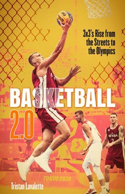 Basketball 2.0 by Tristan Lavalette