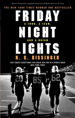 Friday night lights by Buzz Bissinger