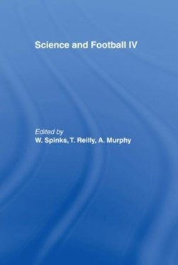Science and football IV by World Congress of Science and Football