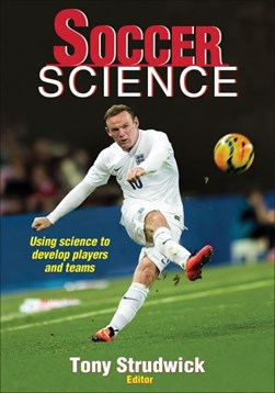 Soccer science by Tony Strudwick