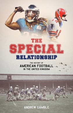 The Special Relationship by Andrew Gamble