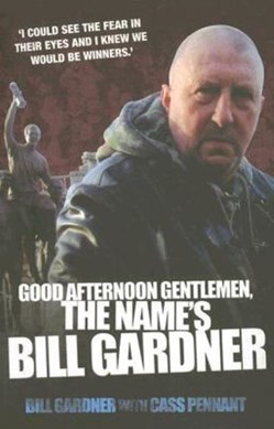 Good afternoon gentlemen, the name's Bill Gardner by Bill Gardner