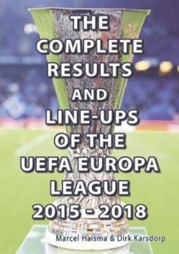 The Complete Results & line-ups of the UEFA Europa League 20 by Marcel Haisma