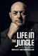 Life in a jungle by Bruce Grobbelaar