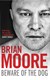 Beware of the dog by Brian Moore
