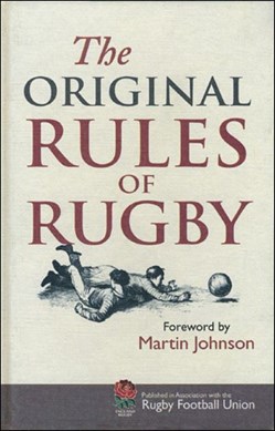 The original rules of rugby by Rugby Football Union