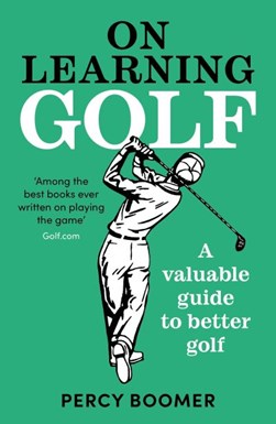 On Learning Golf P/B by Percy Boomer