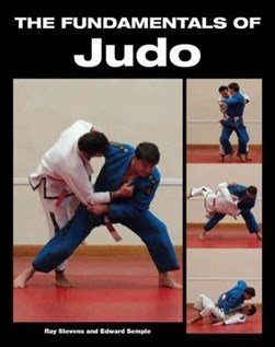 Fundamentals Of Judo  P/B by Ray Stevens
