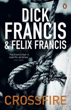 Crossfire by Dick Francis