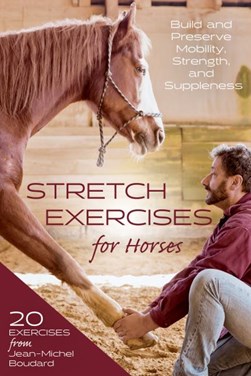 Stretch exercises for horses by 