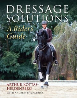 Dressage solutions by Arthur Kottas-Heldenberg