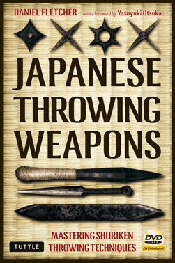 Japanese throwing weapons by Daniel Fletcher