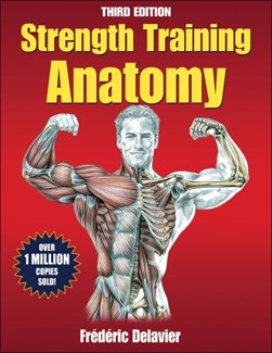 Strength training anatomy by Frédéric Delavier