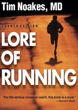 Lore of running by Tim Noakes